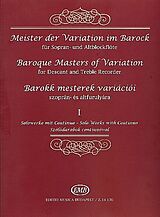  Notenblätter Meister der Variation im Barock für Sopranblockflöte (Altbfl.) und bc