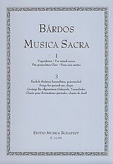 Lajos Bardos Notenblätter Musica Sacra Serie 1 Band 3 Gesänge für
