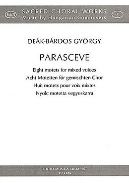 György Deák-Bárdos Notenblätter Parasceve für gem Chor a cappella