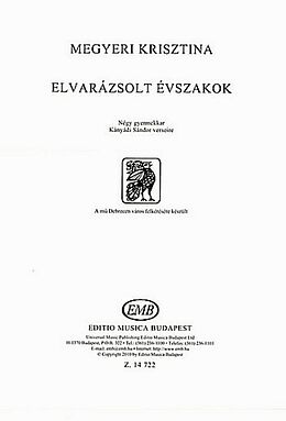 Megyeri Krisztina Notenblätter Elvarazsolt Evszakok für Frauenchor