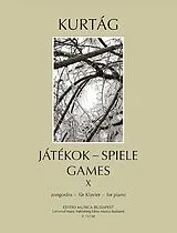 György Kurtág Notenblätter Játékok - Games - Spiele 10 (X)