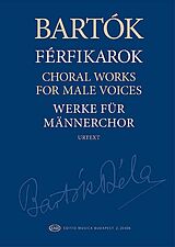 Béla Bartók Notenblätter Choral Works