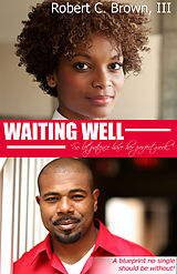 eBook (epub) Waiting Well de Robert C. Brown