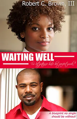 E-Book (epub) Waiting Well von Robert C. Brown
