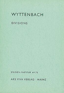 Jürg Wyttenbach Notenblätter Divisions
