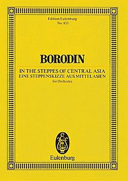 Alexander Borodin Notenblätter Eine Steppenskizze aus Mittelasien