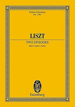 Franz Liszt Notenblätter 2 Episodes from Lenaus Faust for orchestra