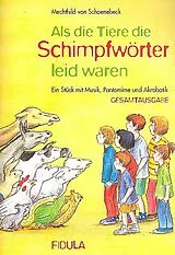 Mechthild von Schoenebeck Notenblätter Als die Tiere die Schimpfwörter