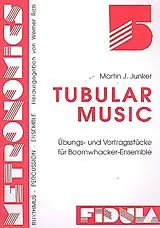 Martin J. Junker Notenblätter Tubular Music