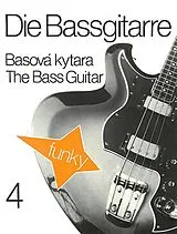 Vladimir Hora Notenblätter Die Bassgitarre Band 4 Schulwerk für Unterricht und Selbststudium