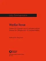 Udo Zimmermann Notenblätter Weisse Rose Szenen