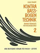 Klaus Trumpf Notenblätter Kontrabassbogentechnik Band 2