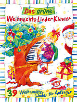  Notenblätter Das grüne Weihnachtslieder-Klavier