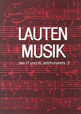  Notenblätter Lautenmusik des 17. und 18. Jahrhunderts Band 2