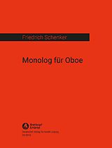 Friedrich Schenker Notenblätter Monolog