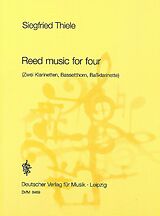 Siegfried Thiele Notenblätter Reed Music for Four