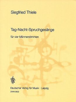 Siegfried Thiele Notenblätter Tag-Nacht-Spruchgesänge