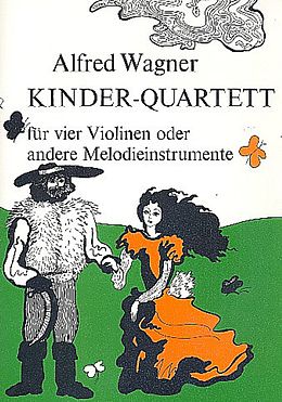 Alfred Wagner Notenblätter Kinder-Quartett für 4 Violinen