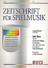 Leopold Mozart Notenblätter 8 Tänze aus dem Notenbuch für