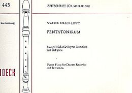Walter Keller-Loewy Notenblätter Pentatonikum Lustige Stücke