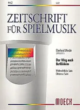 Eberhard Werdin Notenblätter Der Weg nach Bethlehem Weihnachtliche Suite