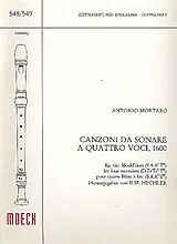 Antonio Mortaro Notenblätter Canzoni da sonare a 4 voci