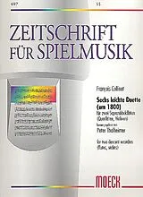 Francois Collinet Notenblätter 6 leichte Duette (um 1800)