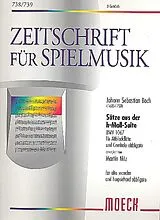 Johann Sebastian Bach Notenblätter Sätze aus der h-Moll Suite BWV1067