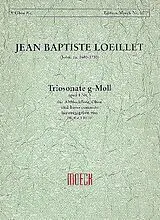 Jean Baptiste (John of London) Loeillet Notenblätter Triosonate g-Moll op.1,3