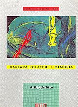 Barbara Polacchi Notenblätter Memoria für Altblockflöte solo