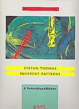 Stefan Thomas Notenblätter Inherent Patterns für
