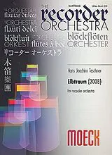 Hans Joachim Teschner Notenblätter Elbtraum for recorder orchestra
