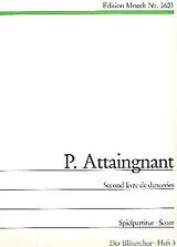 Pierre (Attaingnant) Attaignant Notenblätter Second livre de danceries 1547