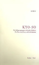 Maki Ishii Notenblätter KYO-SO FUER SCHLAGZEUGGRUPPEN