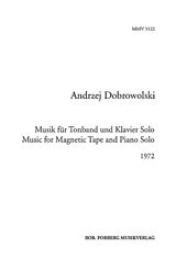 Andrzej Dobrowolski Notenblätter Musik für Tonband und Klavier (+LP)