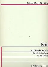 Maki Ishii Notenblätter Hiten-Seido 2 op.55 for