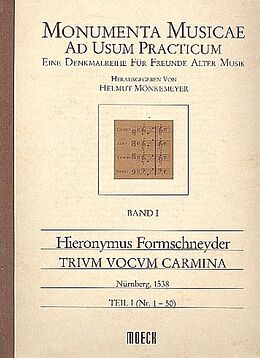Hieronymus Formschneyder Notenblätter Trium vocum carmina Band 1 (Nr.1-50)