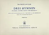 Friedrich Metzler Notenblätter 3 Hymnen für Orgel, Glocken
