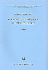 Dieterich Buxtehude Notenblätter O fröhliche Stunden o herrliche Zeit