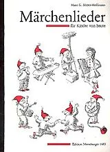 Hans G. Meyer-Hoffmann Notenblätter Märchenlieder für Kinder von heute