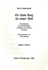 Bernd Geiersbach Notenblätter Ein feste Burg ist unser Gott