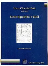 Hans Helmuth Chemin-Petit Notenblätter Streichquartett e-Moll