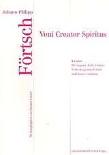 Johann Philipp Förtsch Notenblätter Veni creator spiritus Kantate für Sopran