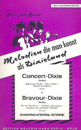  Notenblätter Concert-Dixie und Bravour-Dixie