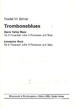 Friedel W., Böhler Notenblätter Tromboneblues