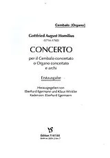 Gottfried August Homilius Notenblätter Concerto per il cembalo concertato o organo concertato e archi