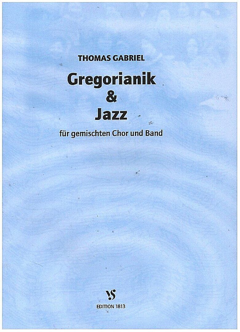 Gregorianik und Jazz