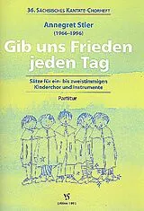 Annegret Stier Notenblätter Gib uns Frieden jeden Tag