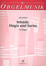Jan Janca Notenblätter Intrade, Elegie und Sortie