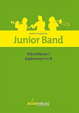 Norbert Engelmann Notenblätter Junior Band Bläserklasse Band 1